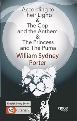 According to Their Lights - The Cop and the Anthem - The Princess And The Puma - English Story Serie | Gece Kitaplığı