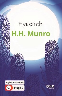 Hyacinth - English Story Series - A2 Stage 2 | Gece Kitaplığı
