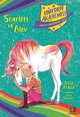 Scarlett ve Alev - Unicorn Akademisi | Orman Kitap