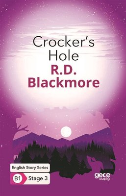 Crocker's Hole - English Story Series - B1 Stage 3 | Gece Kitaplığı