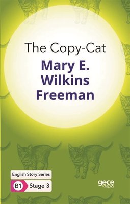 The Copy - Cat - English Story Series - B1 Stage 3 | Gece Kitaplığı