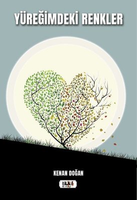 Yüreğimdeki Renkler | Tilki Yayınları