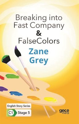 Breaking into Fast Company - False Colors - English Story Series - C1 Stage 5 | Gece Kitaplığı