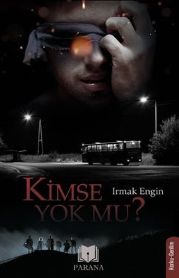 Kimse Yok mu? | Parana