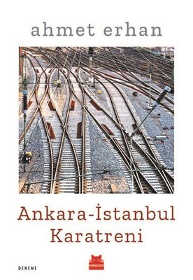 Ankara-İstanbul Karatreni | Kırmızı Kedi
