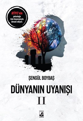 Dünyanın Uyanışı 2 | Küsurat