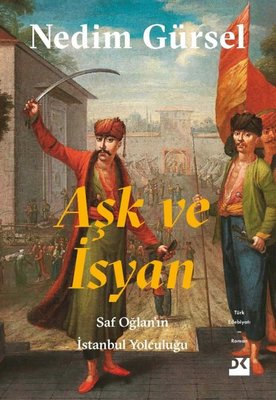 Aşk ve İsyan | Doğan Kitap