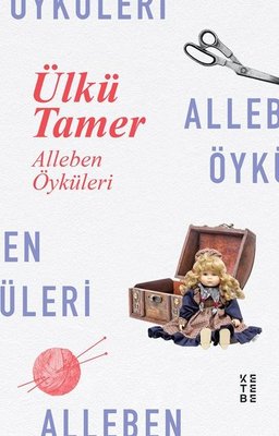 Alleben Öyküleri | Ketebe Yayınları