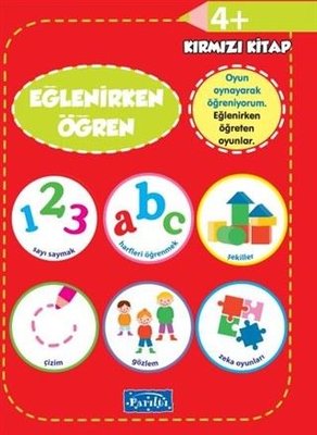 Eğlenirken Öğren Kırmızı Kitap | Parıltı Yayınları
