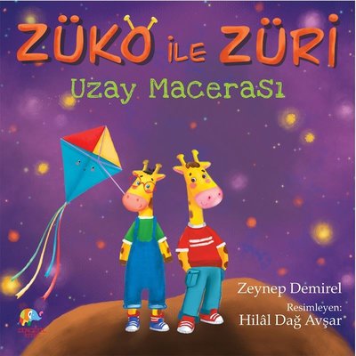 Züko İle Züri Uzay Macerası | Zencefil Kitap