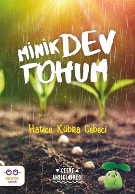 Minik Dev Tohum | Cezve Çocuk