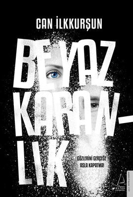 Beyaz Karanlık | Destek Yayınları