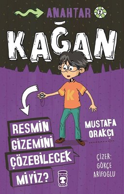 Kağan - Resmin Gizemini Çözebilecek miyiz? | Timaş Çocuk