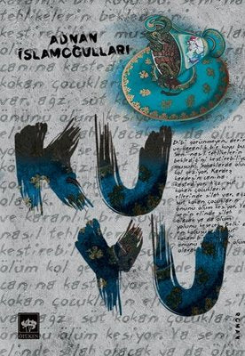 Kuyu | Ötüken Neşriyat Yayınları