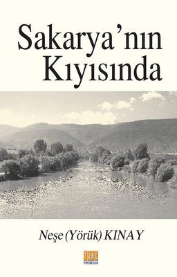 Sakarya'nın Kıyısında | Tunç Yayıncılık