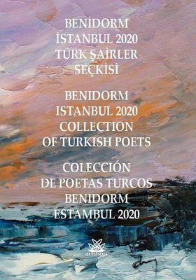 Benidorm İstanbul 2020 Türk Şairler Seçkisi | Artshop Yayıncılık