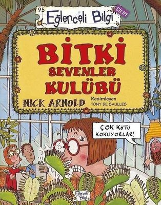 Bitki Sevenler Kulübü | Eğlenceli Bilgi