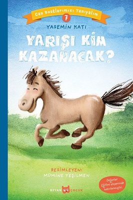 Yarışı Kim Kazanacak? - Can Dostlarımızı Tanıyalım - 7 | Beyan Çocuk