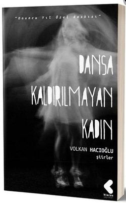 Dansa Kaldırılmayan Kadın | Klaros Yayınları