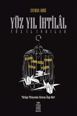 Yüz Yıl İhtilal | Mavi Gök Yayınları
