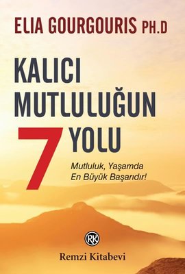 Kalıcı Mutluluğun 7 Yolu | Remzi Kitabevi