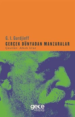 Gerçek Dünyadan Manzaralar | Gece Kitaplığı