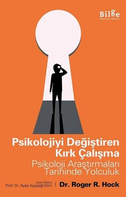 Psikolojiyi Değiştiren Kırk Çalışma | Bilge Kültür Sanat