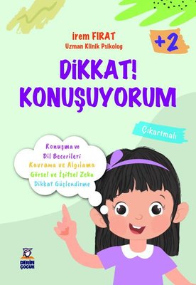 Dikkat! Konuşuyorum 2+ Yaş | Derin Çocuk