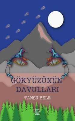 Gökyüzünün Davulları | Luna Yayınları