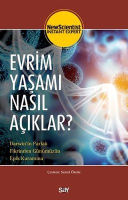 Evrim Yasamı Nasıl Acıklar | Say Yayınları