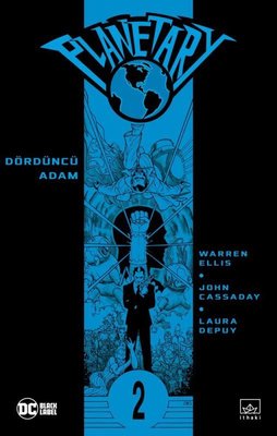 Planetary Cilt 2 - Dördüncü Adam | İthaki Yayınları