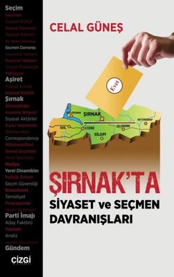 Şırnak'ta Siyaset ve Seçmen Davranışları | Çizgi Kitapevi