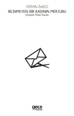 Bilinmeyen Bir Kadının Mektubu | Gece Kitaplığı