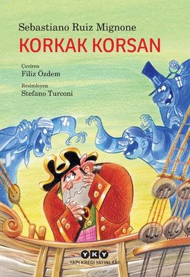 Korkak Korsan | Yapı Kredi Yayınları