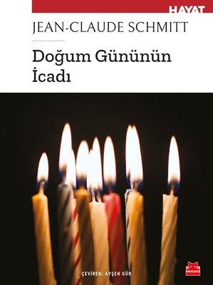 Doğum Gününün İcadı | Kırmızı Kedi
