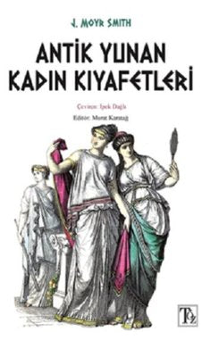 Antik Yunan Kadın Kıyafetleri | Töz Yayınları