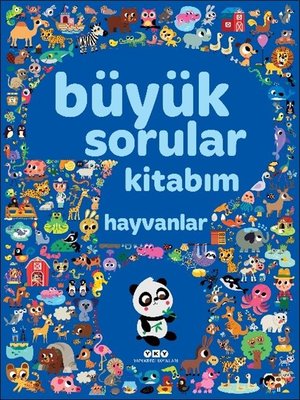 Büyük Sorular Kitabım Hayvanlar | Yapı Kredi Yayınları