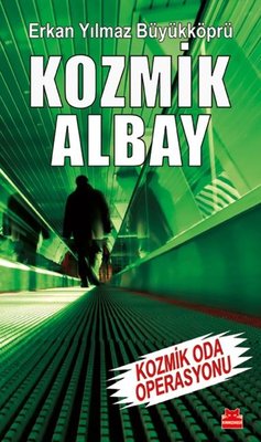 Kozmik Albay - Kozmik Oda Operasyonu | Kırmızı Kedi