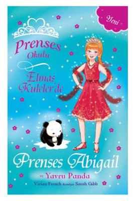 Prenses Okulu 35 - Elmas Kuleler'de Prenses Abigail ve Yavru Panda | Doğan ve Egmont Yayıncılık