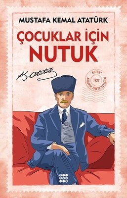 Çocuklar İçin Nutuk | Dokuz Yayınları