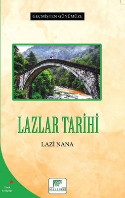 Laz History - From Past to Present | Tradition Publications