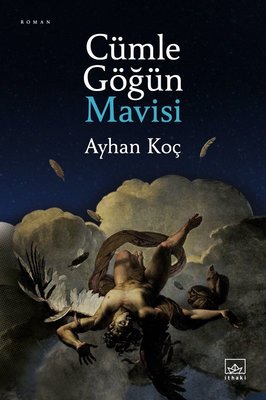 Cümle Göğün Mavisi | İthaki Yayınları