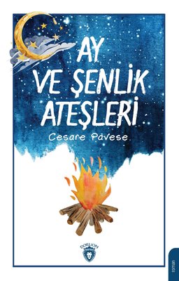 Ay ve Şenlik Ateşleri | Dorlion Yayınevi