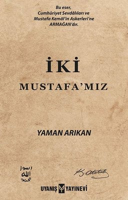 İki Mustafamız | Uyanış Yayınevi