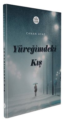 Yüreğimdeki Kış | Elpis Yayınları