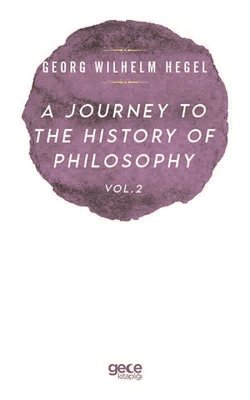 A Journey to the History of Philosophy Vol - 2 | Gece Kitaplığı