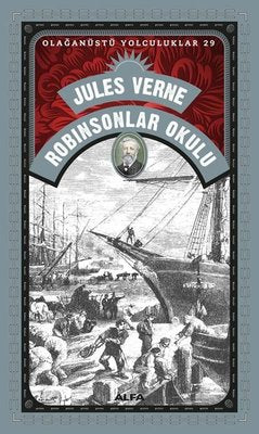 Robinsonlar Okulu - Olağanüstü Yolculuklar 29 | Alfa Yayınları