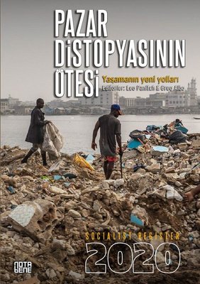 Socialist Register 2020 - Pazar Distopyasının Ötesi | Nota Bene Yayınları