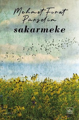 Sakarmeke | İthaki Yayınları