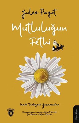 Mutluluğun Fethi | Dorlion Yayınevi